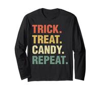 Trick Treat Candy Repeat Funny Halloween Priorités Manche Longue
