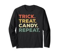 Trick Treat Candy Repeat Funny Halloween Priorités Manche Longue