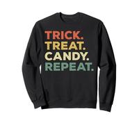 Trick Treat Candy Repeat Funny Halloween Priorités Sweatshirt