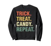 Trick Treat Candy Repeat Funny Halloween Priorités Sweatshirt