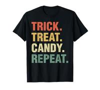 Trick Treat Candy Repeat Funny Halloween Priorités T-Shirt