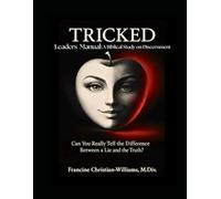 Tricked Leaders Manual: A Biblical Study on Discernment