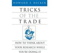 Tricks of the Trade Howard S. Becker (Auteur)