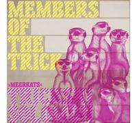 Trickski - Member of The Trick09 : Meerkats [Import]