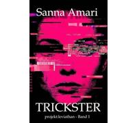 Trickster: Glitch - Biopunk, Grimdark Sci-Fantasy & Body-Horror Roman: projekt:leviathan - Band 1 | Düstere Sci-Fantasy Dystopie über einen gefangenen Gott