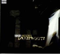 Tricky - Grass Roots [Import]