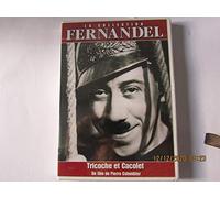 TRICOCHE ET CACOLET - FERNANDEL