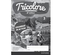 Tricolore 3 Grammar in Action Sixth Edition Workbook Pack
