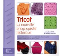 Tricot: La nouvelle encyclopédie technique
