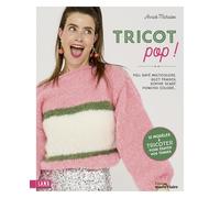 Annick Michalon – Tricot Pop – Guide – Broché