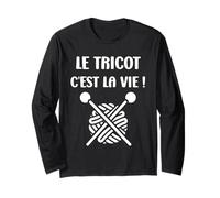 Tricoter Citation Le Tricot c'est la vie Humour Tricot Manche Longue