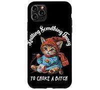 Tricoter Something Fancy to Choke a B Funny Cat Design Coque pour iPhone 11 Pro Max