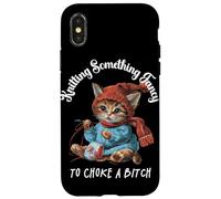 Tricoter Something Fancy to Choke a B Funny Cat Design Coque pour iPhone X/XS