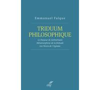 Triduum philosophique - Emmanuel Falque - Cerf - broché - Essai