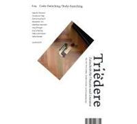Triëdere #29: Code-Switching, Body-Snatching