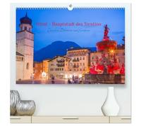 Trient - Hauptstadt des Trentino (hochwertiger Premium Wandkalender 2026 DIN A2 quer), Kunstdruck in Hochglanz: Ein stimmungsvoller Fotokalender, der ... Stadt Trient Monat für Monat in Szene setzt.