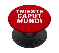 Trieste Caput Mundi Città Simpatica Uomo Donna Bambino PopSockets PopGrip Adhésif