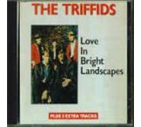 Triffids, the - Love in Bright Landscapes [Import]