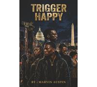 Trigger Happy