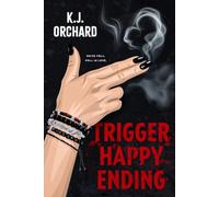 Trigger Happy Ending