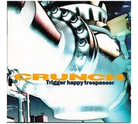 Trigger Happy Trespasser