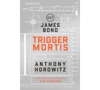 Trigger mortis - Anthony Horowitz - Orion Publishing Group - Poche - Roman