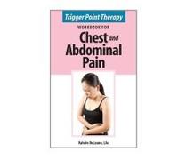 Trigger Point Therapy Workbook For Chest And Abdominal Pain