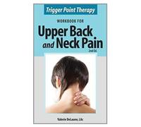 Trigger Point Therapy Workbook For Upper Back And Neck Pain