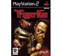 Triggerman PS2 PlayStation 2 Jeu Vidéo Trigger man 12+