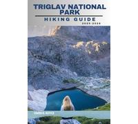 TRIGLAV NATIONAL PARK