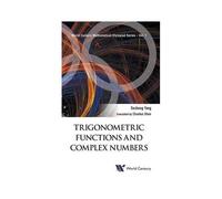 Trigonometric Functions And Complex Numbers