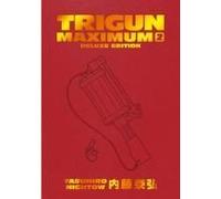 Trigun Maximum Deluxe Edition Volume 2