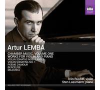 Triin Ruubel-Lilleberg - Artur Lemba: Chamber Music, Vol. 1 - Works For Violin & Piano [Compact Discs]