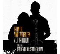 Trijntje Oosterhuis & Residentie Or - Trijntje Zingt Vrienten Met Vriente