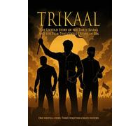 Trikaal: The Untold Story of the Three Khans and the Film That Could Define an Era