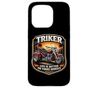 Triker Life is Better on Three Wheels Moto Biker Owner Coque pour iPhone 15 Pro