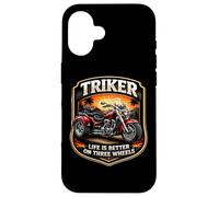 Triker Life is Better on Three Wheels Moto Biker Owner Coque pour iPhone 16