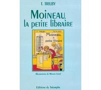 T. Trilby – Moineau, la petite libraire – Triomphe – Broché