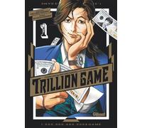 Trillion Game – Tome 01 – Glénat