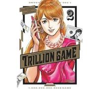 Trillion Game - Tome 02 Riichirô Inagaki (Auteur), Ryoichi Ikegami (Auteur)
