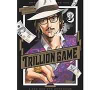 Trillion Game - Tome 03 Riichirô Inagaki (Auteur), Ryoichi Ikegami (Auteur)