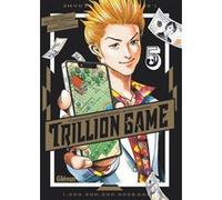 Trillion Game - Tome 05 Riichirô Inagaki (Auteur), Ryoichi Ikegami (Auteur)