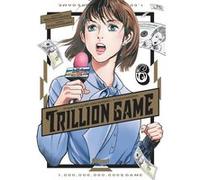 Trillion Game - Tome 06 Riichirô Inagaki (Auteur), Ryoichi Ikegami (Auteur)