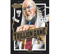 Riichirô Inagaki & Ryoichi Ikegami – Trillion Game – Tome 07 – Broché – Glénat