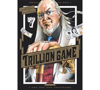 Riichirô Inagaki & Ryoichi Ikegami – Trillion Game – Tome 07 – Broché – Glénat