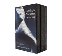 La trilogia cincuenta sombras/The trilogy fifty shades: Cincuenta sombras de grey / Cincuenta sombras mas oscuras / Cincuenta sombras liberadas