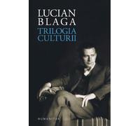 Trilogia culturii - Lucian Blaga, Editie in limba romana