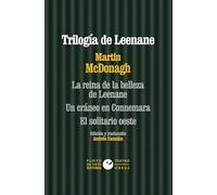 Trilogía de Leenane: La reina de la belleza de Leenane, Un cráneo en Connemara y El solitario oeste