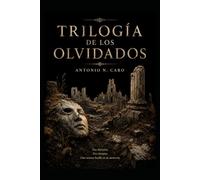 Trilogía de los olvidados