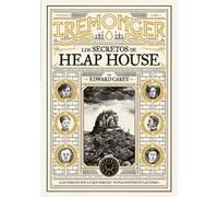 Trilogía Iremonger: Los secretos de Heap House